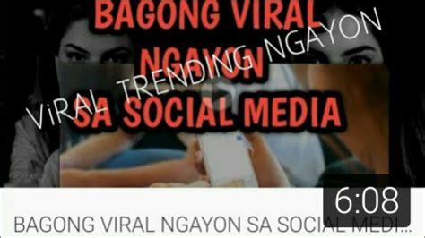 bagong viral sa social media ngayon